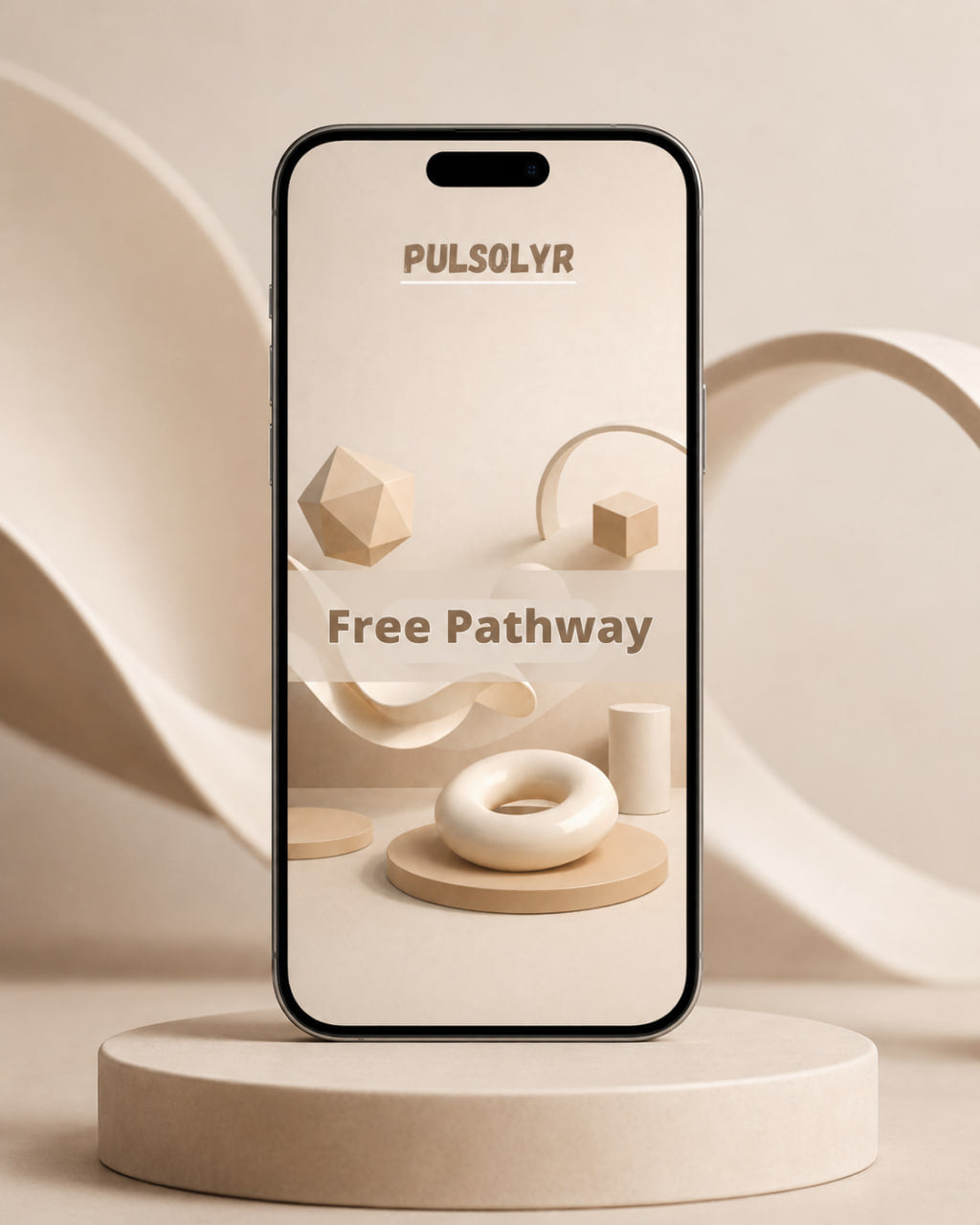 A smartphone centered on a round pedestal, displaying a minimalist beige and cream digital design mockup with the text 'PULSOLYR' and 'Free Pathway.' The phone has a black border and is photographed in a clean studio setting with abstract curved shapes in the background.
